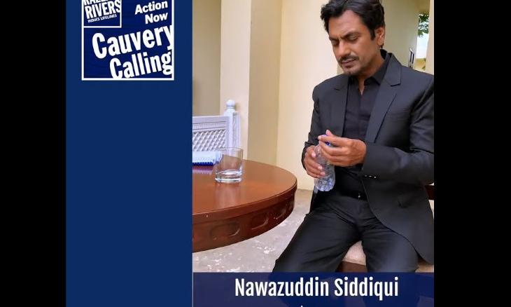 Nawazuddin Siddiqui Supports Cauvery Calling