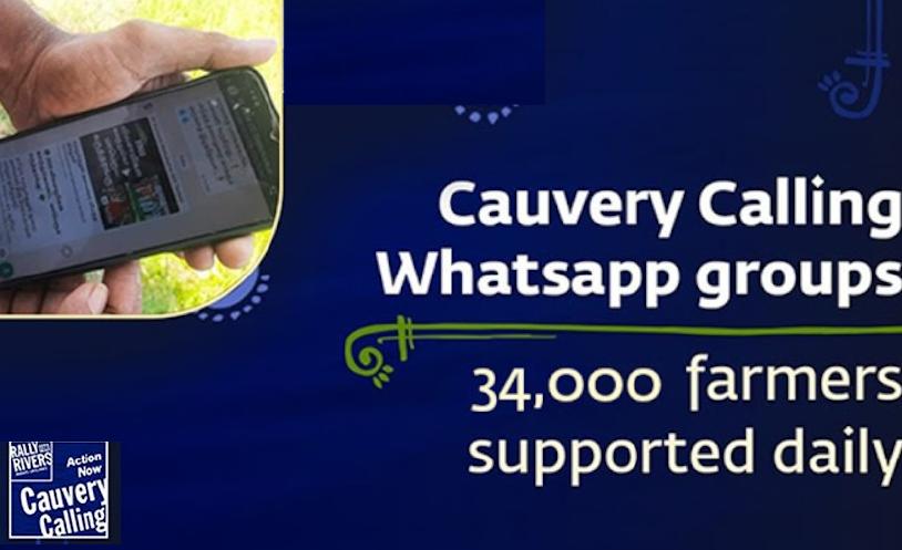 Empowering 34,000+ Farmers in Karnataka and Tamil Nadu through Cauvery Calling WhatsApp Groups 